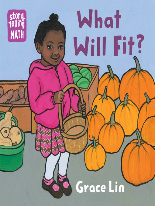Title details for What Will Fit? by Grace Lin - Available